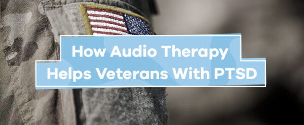 How Audio Therapy Helps Veterans With PTSD | Soundproof Cow