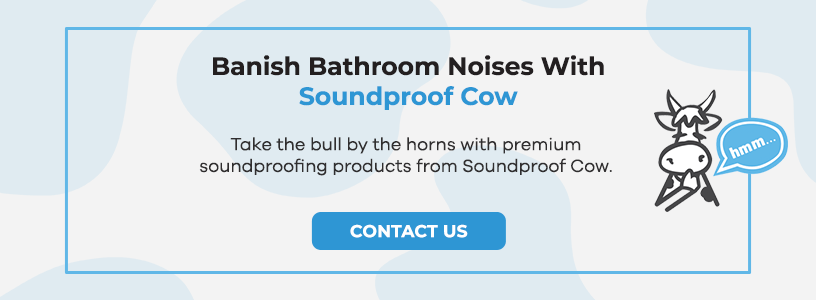 Banish Bathroom Noises With Soundproof Cow