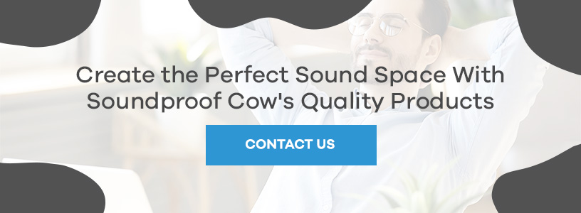 Create the Perfect Sound Space With Soundproof Cow's Quality Products