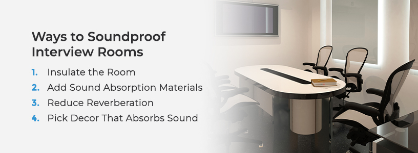 Ways to Soundproof Interview Rooms