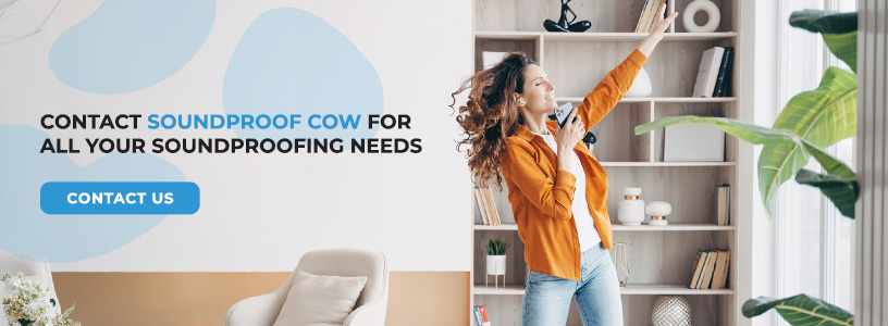 Contact Soundproof Cow for All Your Soundproofing Needs